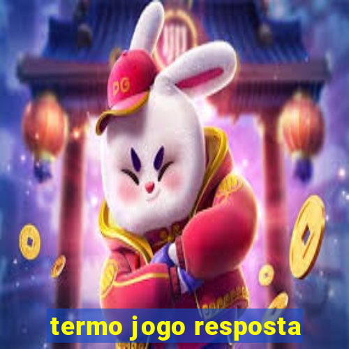 termo jogo resposta